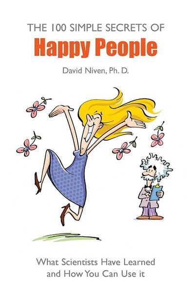 The 100 Simple Secrets of Happy People