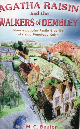 Agatha Raisin and the Walkers of Dembley