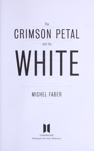The Crimson Petal and the White