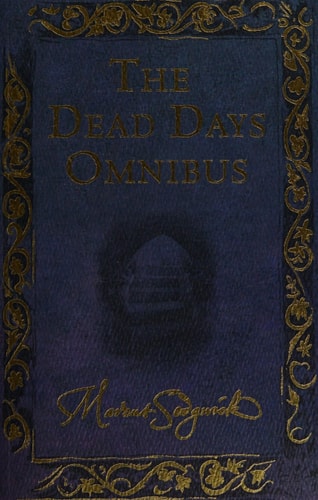 The Dead Days Omnibus