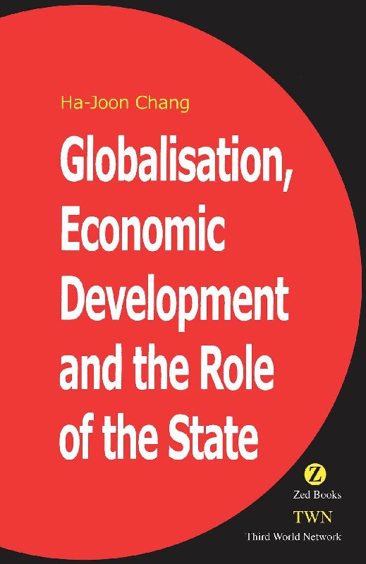 Globalisation, Economic Development and the Role of the State