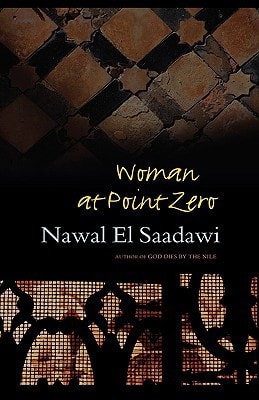 Woman at Point Zero: Second Edition