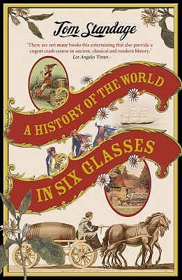 A History of the World in 6 Glasses