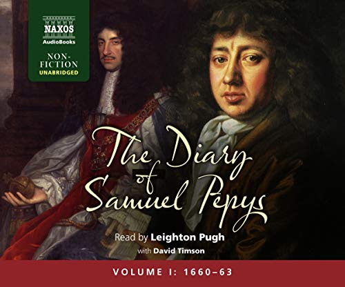 The Diary of Samuel Pepys (Naxos Non Fiction)