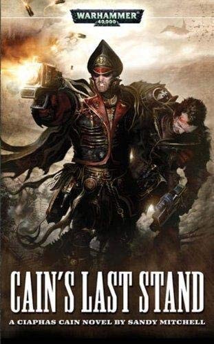 Cain's Last Stand (Ciaphas Cain)