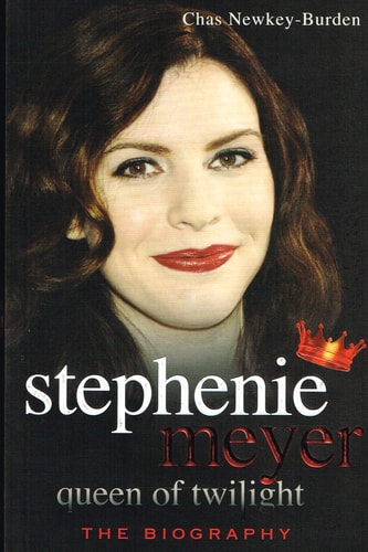 Stephenie Meyer: Queen of Twilight