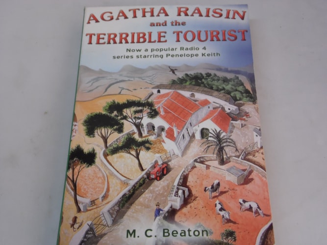 Agatha Raisin and the Terrible Tourist