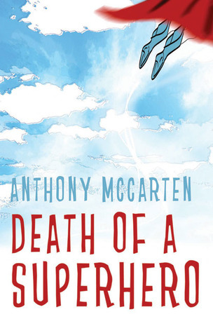 Death of a Superhero