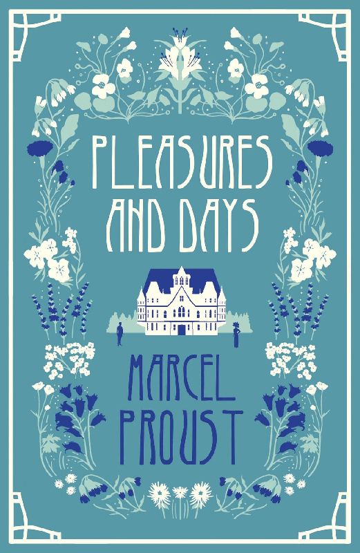 Pleasures and Days