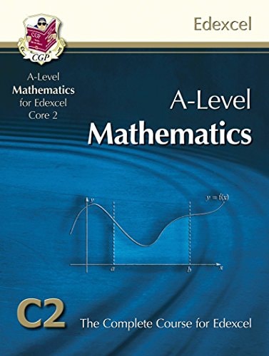 AS/A Level Maths for Edexcel - Core 2: Student Book