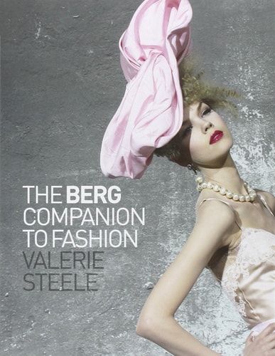 The Berg Companion to Fashion