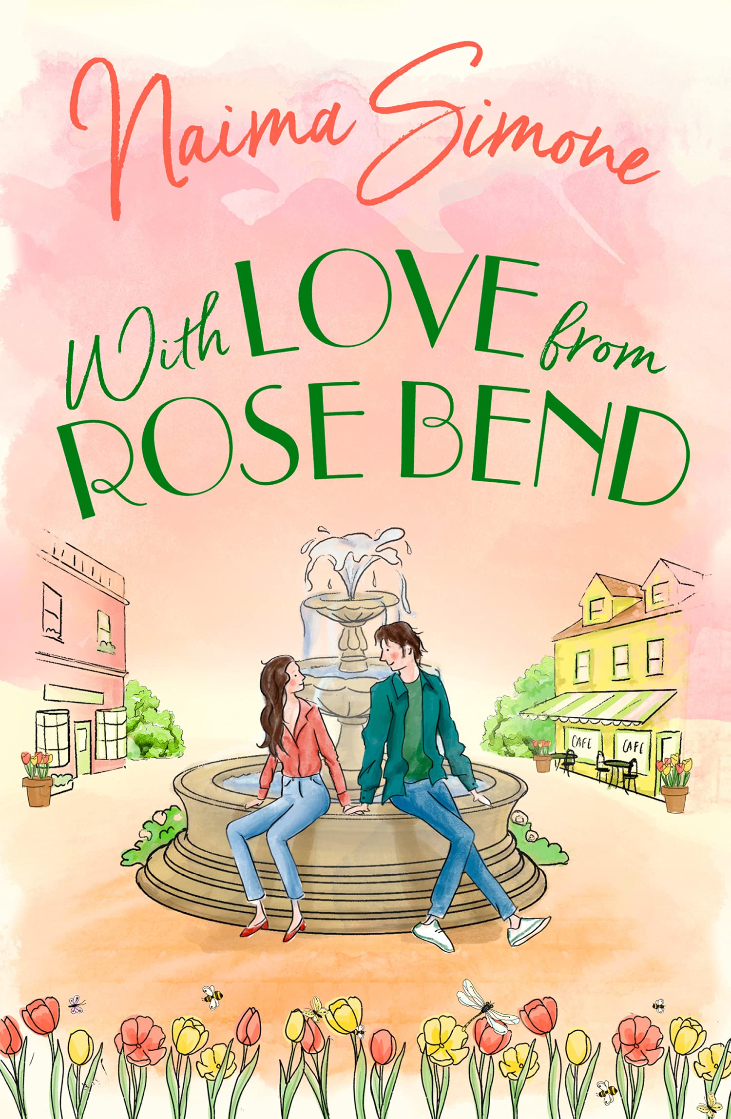 With Love From Rose Bend: Fall in love with this heartwarming romance. Perfect for fans of Holly Martin and Georgia Toffolo: Book 3
