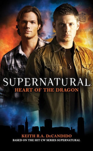 Supernatural: Heart of the Dragon