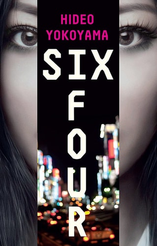 Six Four [Paperback] [Jan 01, 1861] Hideo Yokoyama