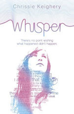 Whisper. Chrissie Keighery