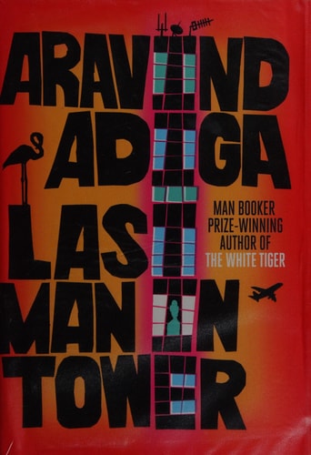 Adiga, A: Last Man in Tower