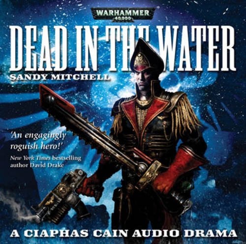 Dead in the Water (Ciaphas Cain)
