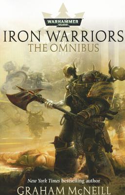 Iron Warriors: The Omnibus