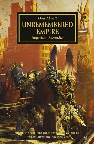 The Unremembered Empire: A Light in the Darkness (The Horus Heresy)