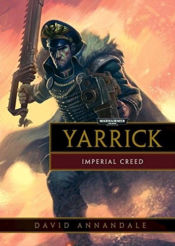 Yarrick: Chains of Golgotha an Astra Militarum Imperial Guard Hardcover Novella (Warhammer 40,000 40K 30K Games Workshop Forgeworld) OOP