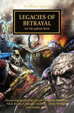 Legacies of Betrayal (31) (The Horus Heresy)