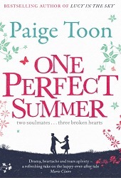 One Perfect Summer: Two soulmates ... three broken hearts