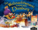 Der Weihnachtsmann kommt nach Duisburg