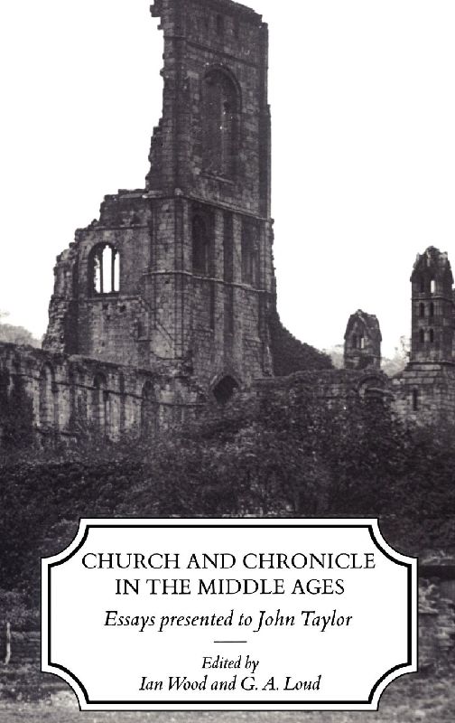 Church and Chronicle in the Middle Ages