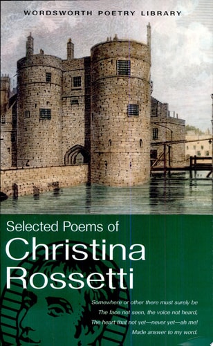 Selected Poems of Christina Rossetti