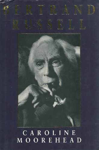 Bertrand Russell: A life