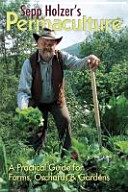 Sepp Holzers Permaculture
