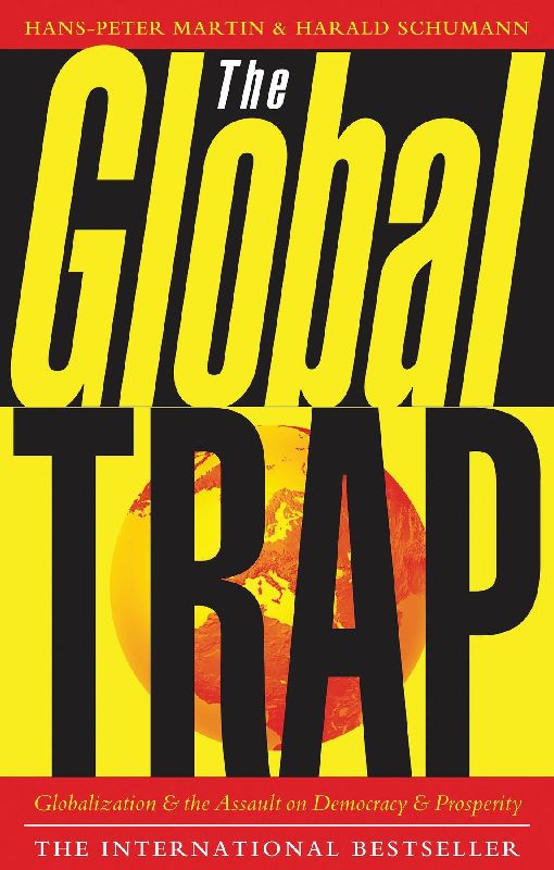 The Global Trap
