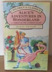 Alice in Wonderland (Children's Classics)