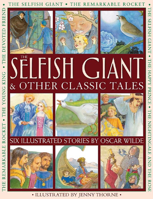 Selfish Giant & Other Classic Tales