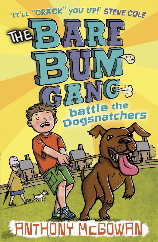 The Bare Bum Gang Battles the Dogsnatche