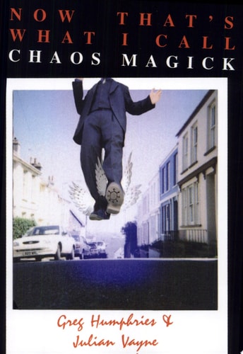 Now That's What I Call Chaos Magick