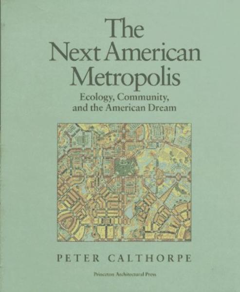 The Next American Metropolis