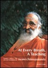 At Every Breath, A Teaching: Stories About the Life and Teachings of Swami Chinmayananda
