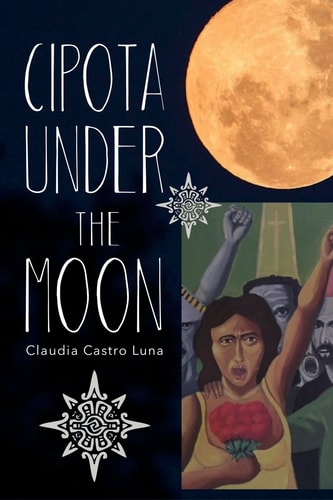Cipota under the Moon: Poems (English and Spanish Edition)