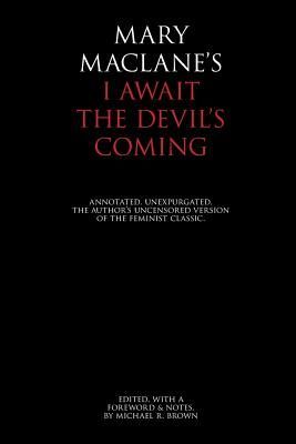 I Await the Devil's Coming