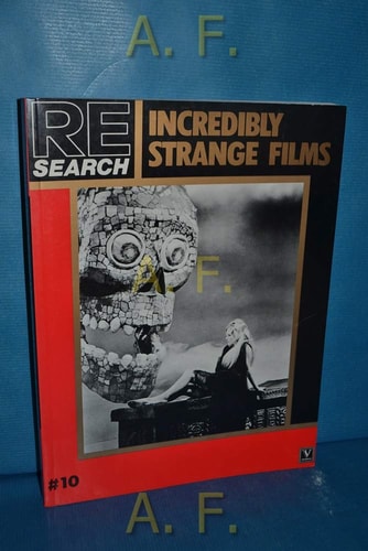 Incredibly Strange Films (Re-Search # 10)