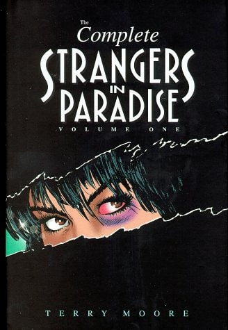 Strangers In Paradise Volume I