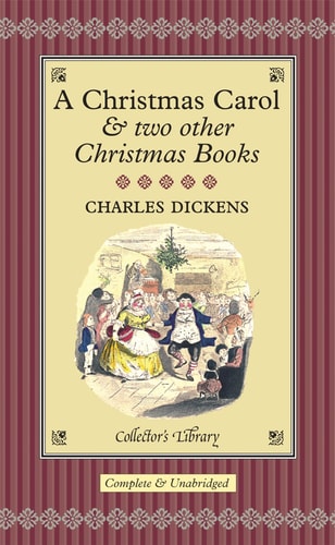 A Christmas Carol and Two Other Christmas Books by Dickens, Charles ( AUTHOR ) Aug-01-2004 Hardback
