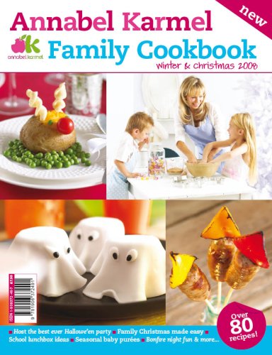 Annabel Karmel Family Cookbook Winter and Christmas