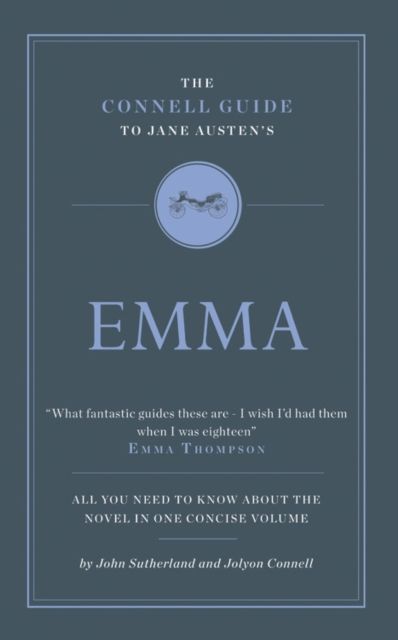The Connell Guide To Jane Austen's Emma