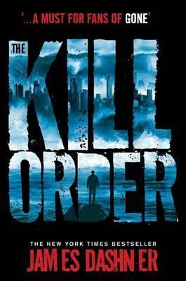 MAZE RUNNER PREQUEL KILL ORDER