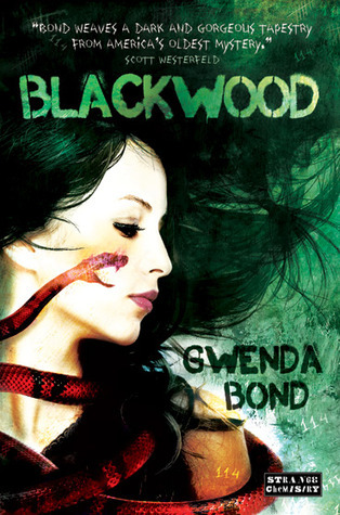 Blackwood (Strange Chemistry, Band 1)