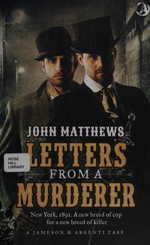 Letters From a Murderer: The First Jameson & Argenti Investigation (James & Argenti Investigations)