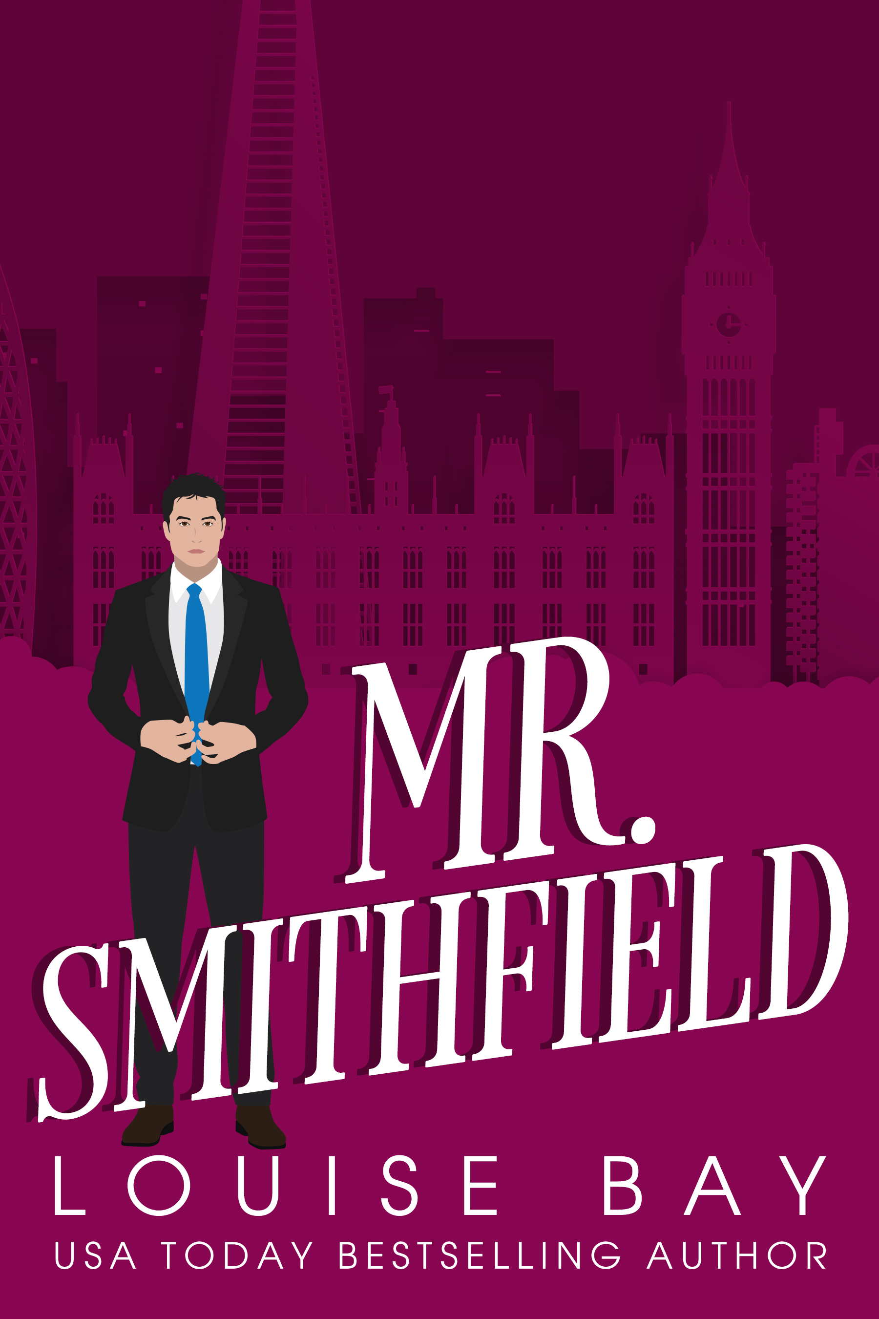 Mr. Smithfield: A British Billionaire Romance