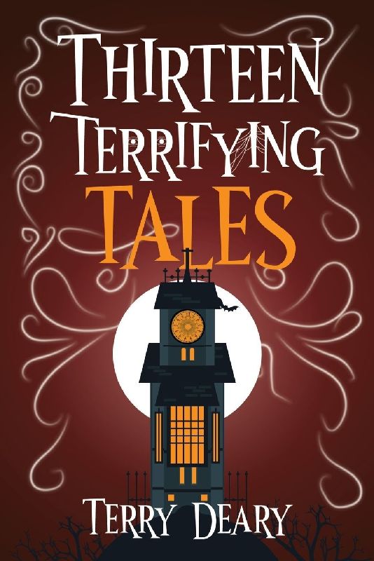Thirteen Terrifying Tales